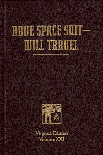 Have Space Suit–Will Travel. 2008