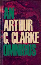 An Arthur C. Clarke Omnibus. 1965