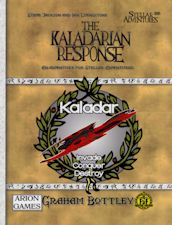 The Kaladarian Response. 2018. Large format paperback.