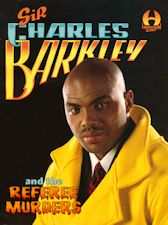 Sir Charles Barkley and the Referee Murders. 1993