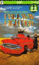 Freeway Fighter. 1985. Paperback