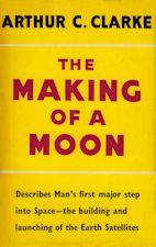 The Making of a Moon. 1957