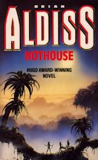 Hothouse. Paperback