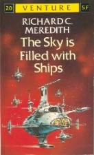 The Sky is Filled with Ships. Paperback