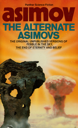 The Alternate Asimovs. 1987