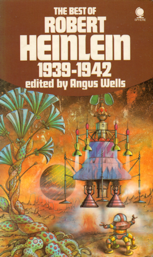 The Best of Robert Heinlein 1939-1942. 1975