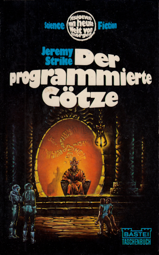 Der Programmierte Götze. 1972