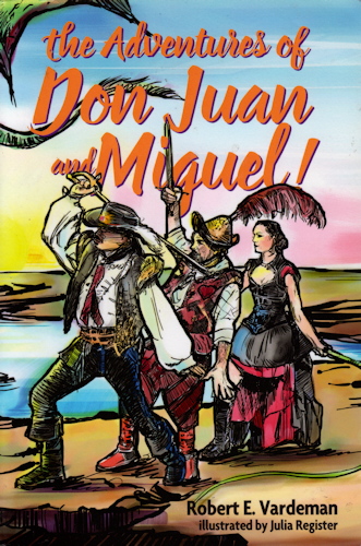 The Adventures of Don Juan and Miguel! 2016