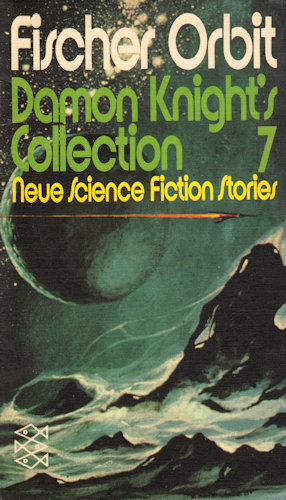 Damon Knight's Collection 7. 1972