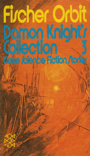 Damon Knight's Collection 3. 1972