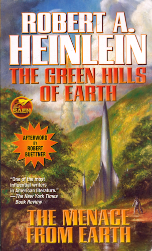 The Green Hills of Earth / The Menace from Earth. 2010