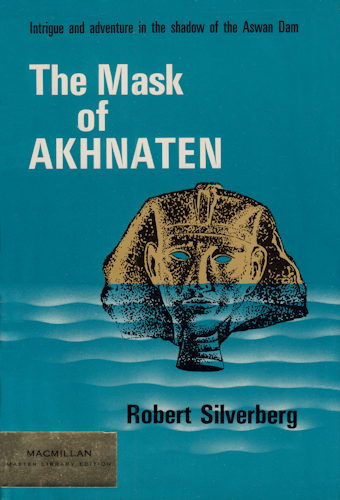 The Mask of Akhnaten. 1965