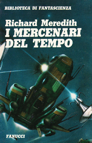 I Mercenari Del Tempo. 1989