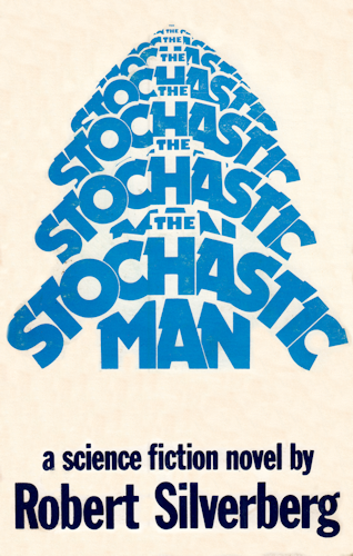 The Stochastic Man. 1975
