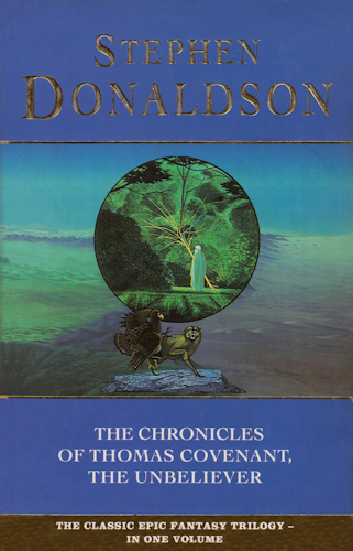 The Chronicles of Thomas Covenant, the Unbeliever. 1993