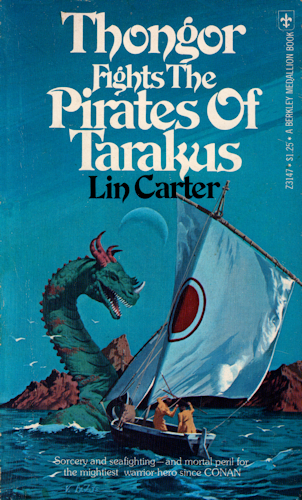 Thongor Fights the Pirates of Tarakus. 1970