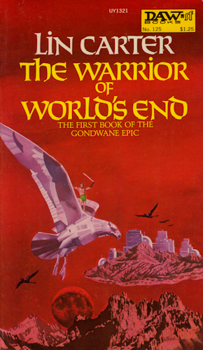 The Warrior of World's End. 1974