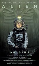 Alien: Covenant – Origins. 2017