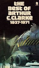 The Best of Arthur C. Clarke. 1973