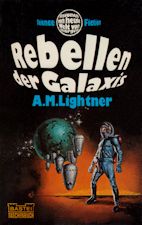 Rebellen der Galaxis. 1973
