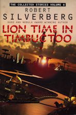 Lion Time in Timbuctoo. 2000
