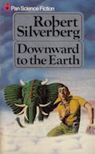 Downward to the Earth. 1970