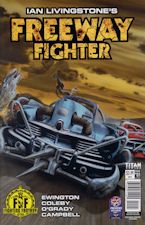 Freeway Fighter #1. 2017. Magazine/Comic book