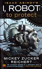 I, Robot: To Protect. 2011