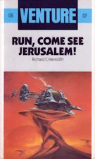 Run, Come See Jerusalem! 1985. Paperback