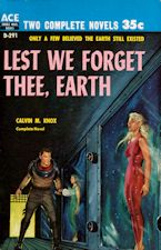 Lest We Forget Thee, Earth. 1958. Paperback