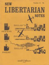 New Libertarian Notes Interviews RAH - Part 4. 1974