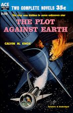The Plot Against Earth. 1959. Paperback