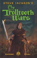 The Trolltooth Wars. 2017. Trade paperback