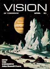 Vision of Tomorrow. Vol.1, No.7, April, 1970